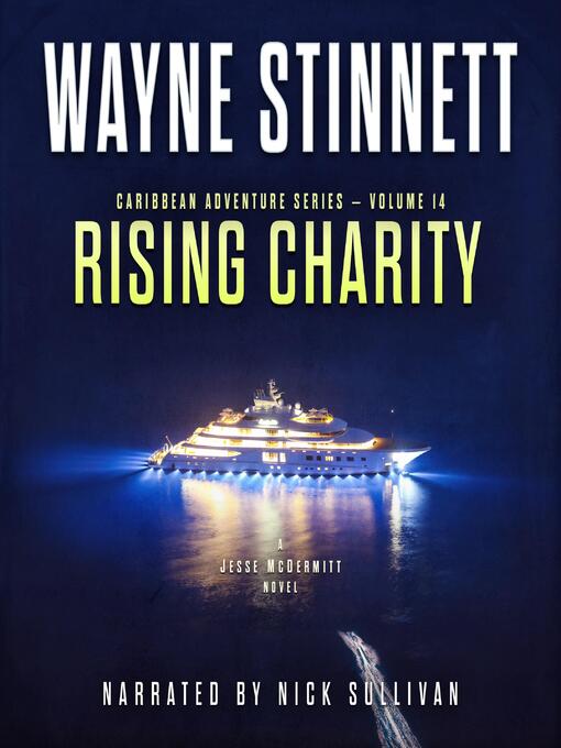 Title details for Rising Charity by Wayne Stinnett - Available